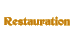 Restauration